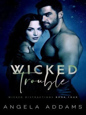 cover image of Wicked Trouble